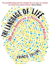The Language of Life (eBook): DNA and the Revolution in Personalised Medicine